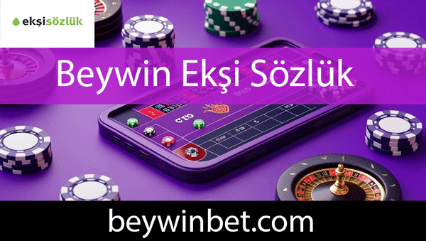 Beywin ekşi sözlük yazılarıyla değerini göstermektedir.