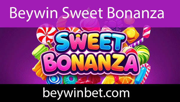 Beywin sweet bonanza oyunuyla kazandıran taraftadır.